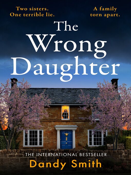 Title details for The Wrong Daughter by Dandy Smith - Wait list